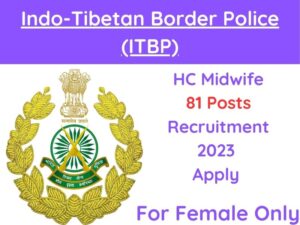 ITBP Head ConstableRecruitment 2023